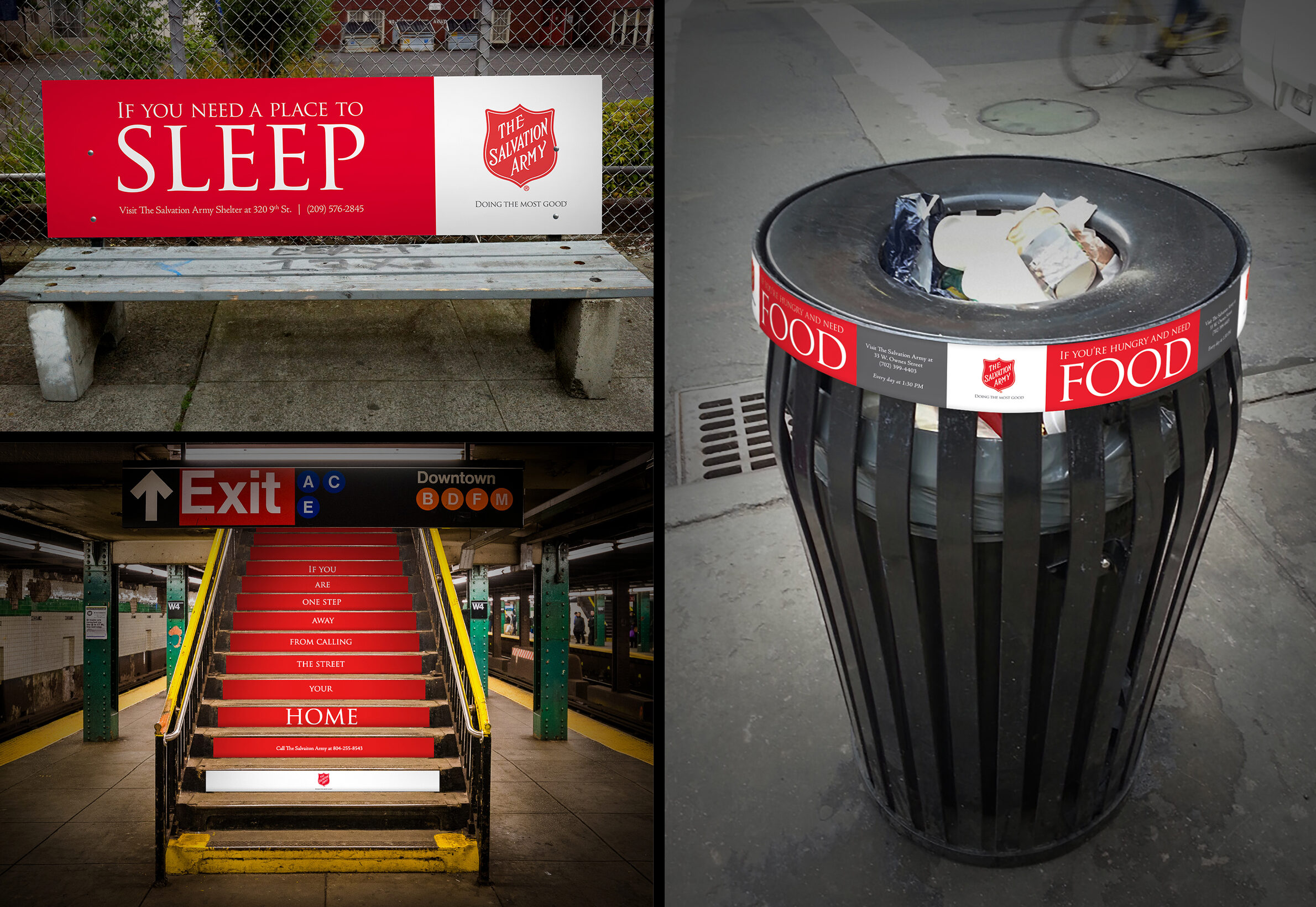 Examples of out-of-home advertising for The Salvation Army: If you need a place to sleep bench ad; stairway ad; If you're hungry and need food outdoor trash can ad