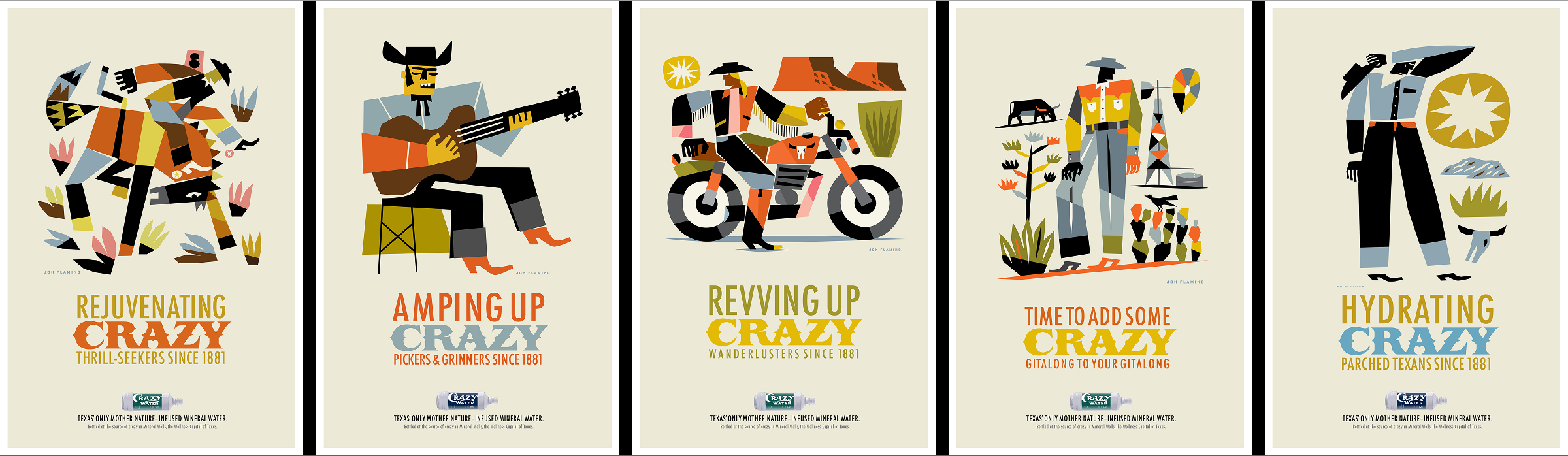 Examples of Crazy Water posters: Rejuvenating crazy thrill-seekers since 1881; Amping up crazy pickers & grinners since 1881; Revving up crazy wanderlusters since 1881; Time to add some crazy gitalong to your gitalong; Hydrating crazy parched Texans since 1881